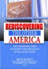 Rediscovering the Other America : The Continuing Crisis of Poverty and Inequality in the United States - Book