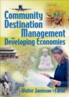 Community Destination Management in Developing Economies - Book