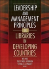Leadership and Management Principles in Libraries in Developing Countries - Book