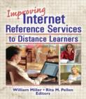 Improving Internet Reference Services to Distance Learners - Book