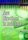 New Directions in Reference - Book