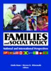 Families and Social Policy : National and International Perspectives - Book