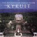 The Rockefeller Family Home : Kykuit - Book