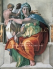 Michelangelo : The Complete Sculpture, Painting, Architecture - Book