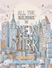 All the Buildings in New York : That I've Drawn So Far - Book