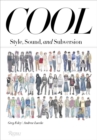 Cool : Style, Sound, and Subversion - Book