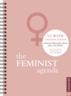 Feminist Agenda Perpetual Undated Calendar, The - Book