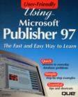 Using Microsoft Publisher 97 - Book