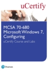 MCSA 70-680 Microsoft Windows 7, Configuring uCertify Course and Labs - Book