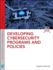 Developing Cybersecurity Programs and Policies - Book