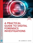 Practical Guide to Digital Forensics Investigations, A - Book
