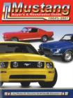 Ford Mustang Buyer's and Resotration Guide : 1964 -2007 - Book