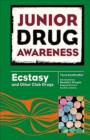 Ecstasy and Other Club Drugs - Book