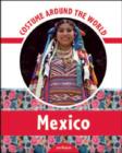 Costume Around the World : Mexico - Book