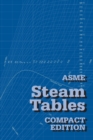 ASME Steam Tables : Compact Edition - Book
