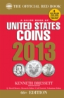 A Guide Book of United States Coins 2013 : The Official Red Book - eBook