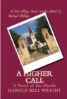 A Higher Call : A Novel of the Ozarks - eBook