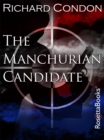 The Manchurian Candidate - eBook
