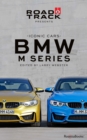 Road & Track Iconic Cars: BMW M Series - eBook
