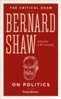 Bernard Shaw on Politics - Book