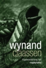 Wynand Claassen: Kaalvoetklong tot rugbytoks - eBook