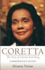 Coretta : The Story of Coretta Scott King: Commemorative Edition - Book