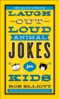 Laugh-Out-Loud Animal Jokes for Kids - Book