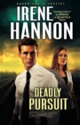 Deadly Pursuit - A Novel - Book