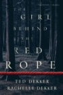 The Girl behind the Red Rope - Book