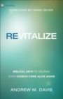 Revitalize - Biblical Keys to Helping Your Church Come Alive Again - Book
