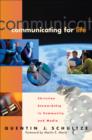 Communicating for Life : Christian Stewardship in Community and Media - Book