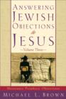 Answering Jewish Objections to Jesus - Messianic Prophecy Objections - Book