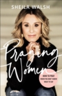 Praying Women : How to Pray When You Don't Know What to Say - Book