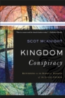 Kingdom Conspiracy – Returning to the Radical Mission of the Local Church - Book
