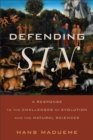 Defending Sin : A Response to the Challenges of Evolution and the Natural Sciences - Book