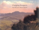 Changing Prospects : The View from Mount Holyoke - Book