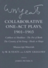 Collaborative One-Act Plays, 1901–1903 ("Cathleen ni Houlihan," "The Pot of Broth," "The Country of the Young," "Heads or Harps") : Manuscript Materials - Book