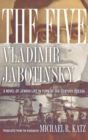 The Five : A Novel of Jewish Life in Turn-of-the-Century Odessa - Book