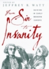 From Sin to Insanity : Suicide in Early Modern Europe - Book
