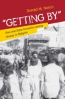 "Getting By" : Class and State Formation among Chinese in Malaysia - eBook