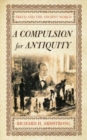 A Compulsion for Antiquity : Freud and the Ancient World - Book