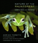 Nature of the Rainforest : Costa Rica and Beyond - Book