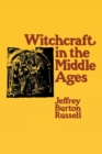 Witchcraft in the Middle Ages - Book