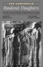 Pandora's Daughters : The Role and Status of Women in Greek and Roman Antiquity - Book