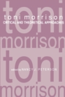 Toni Morrison : Critical and Theoretical Approaches - Book