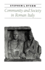 Community and Society in Roman Italy - Book