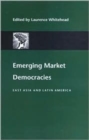 Emerging Market Democracies : East Asia and Latin America - Book