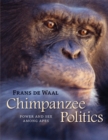 Chimpanzee Politics : Power and Sex among Apes - Book