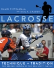 Lacrosse : Technique and Tradition, The Second Edition of the Bob Scott Classic - eBook