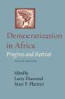 Democratization in Africa : Progress and Retreat - Book
